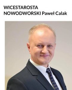 Wicestarosta Nowodworski Paweł Calak