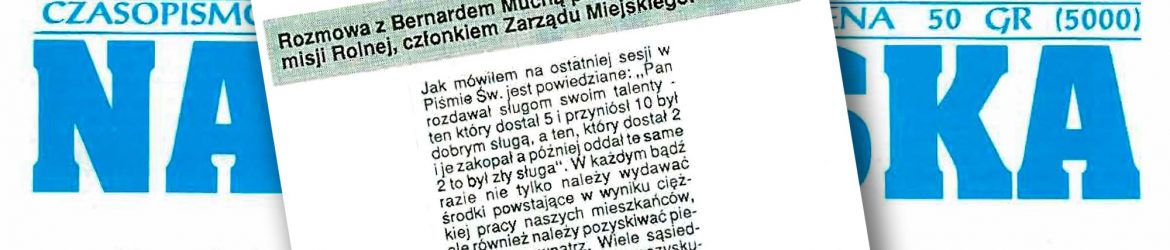 Życie Nasielska wywiad z radnym Bernardem Muchą przeprowadził Andrzej Waldemar Kordulewski